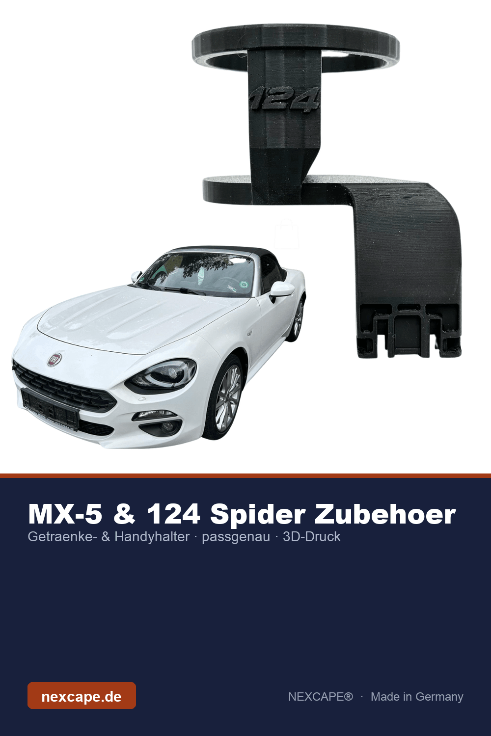 MX-5 & Fiat 124 Spider: endlich brauchbare Getränkehalter & Handyhalter — passgenau statt Universal - NEXCAPE