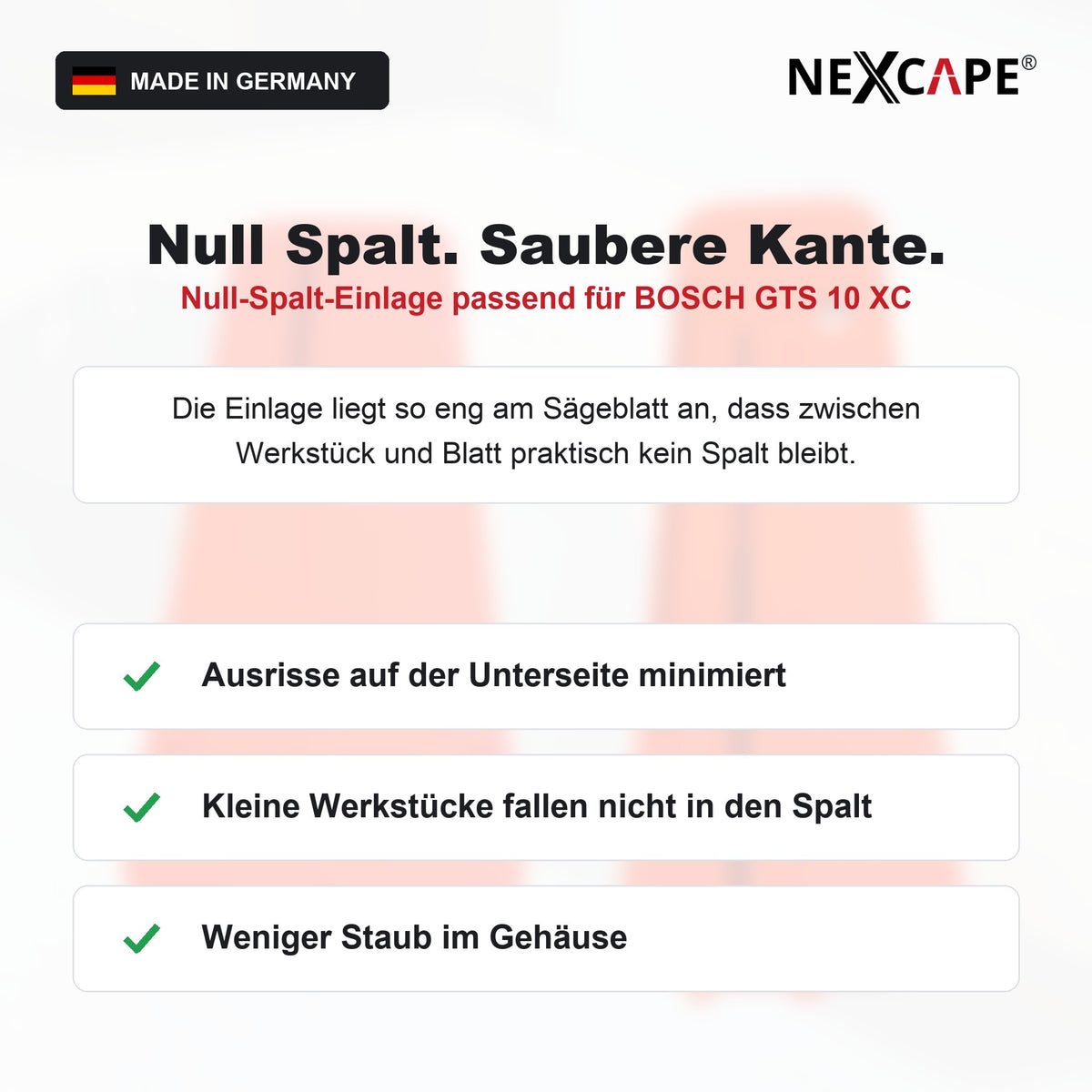 Null-Spalt-Einlage passend für BOSCH GTS 10 XC – Nullspalteinlage Tischkreissäge präzise NEXCAPE® – Vorteile im Überblick
