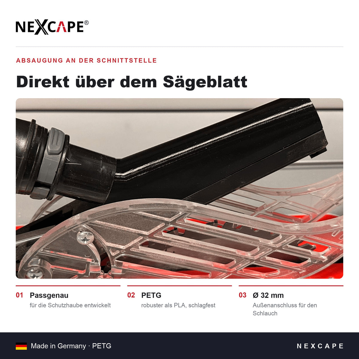Qualitätsmerkmale NEXCAPE Absaugadapter: aus eigener 3D-Printfarm, stabil mit 50% Infill für lange Lebensdauer, aus hitzebeständigem PETG, Made in Germany