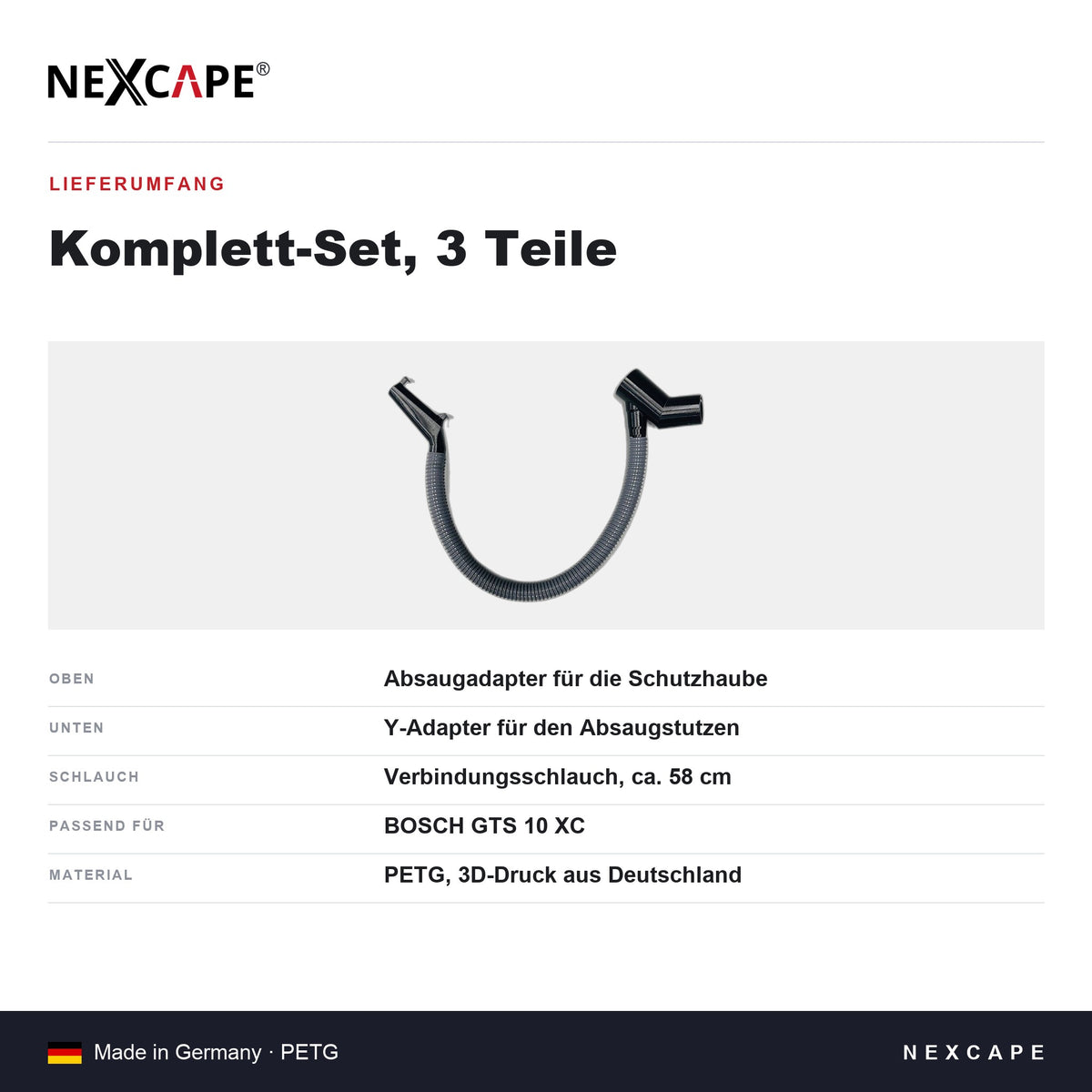 Lieferumfang NEXCAPE Absaug-Set BOSCH GTS 10 XC: Absaugadapter, Y-Adapter, Schlauch ca. 58 cm